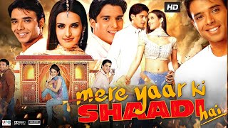 Mere Yaar Ki Shaadi Hai Full Movie  Uday Chopra  Bipasha Basu  Tulip Joshi  Review amp Fact [upl. by Ladd]