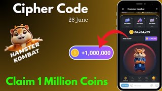 Daily Cipher Code  28 June 2024  Hamster Combat  Claim 1 Million Coins [upl. by Suillenroc]