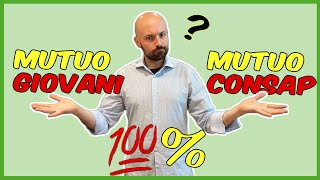 Mutuo Giovani vs Mutuo Consap Ecco le principali differenze [upl. by Salguod156]