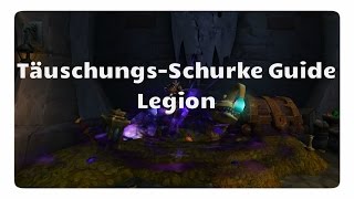 WoW TäuschungsSchurke Guide für Legion [upl. by Jean-Claude288]