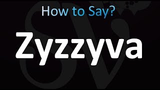 How to Pronounce Zyzzyva correctly [upl. by Hoon]