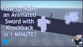 How to Make an Animated Knockback Sword in 1 MINUTE [upl. by Dub711]