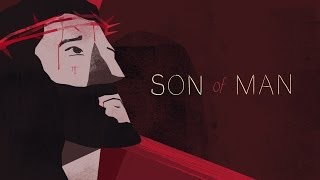 Easter Church Mini Movie  Son of Man [upl. by Laetitia]