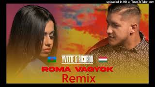 YVETTE x Rengő Ricardo  Roma Vagyok Remix prew 2024 [upl. by Notslar]