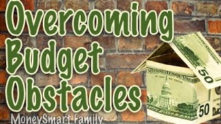 Overcoming 6 Budget Obstacles or Objections to Budgeting [upl. by Telrahc]