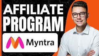 How to Join Myntra Affiliate Program 2024 [upl. by Joacimah836]