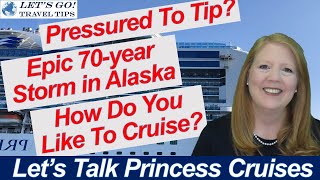 CRUISE NEWS EPIC ALASKA STORM Feeling PRESSURE to TIP What SHIP SIZE amp CRUISE EXPERIENCE is BEST [upl. by Ettenrahc470]