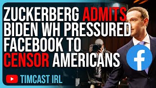 Zuckerberg ADMITS Biden WH PRESSURED Facebook To CENSOR Americans Over Jokes [upl. by Leohcin722]