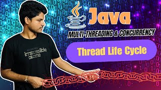 Thread Life Cycle  Java Concurrency amp Multithreading Course [upl. by Dieball]