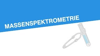 MASSENSPEKTROMETRIE  Chemie  Experimentieren und Auswerten von Experimenten [upl. by Edsel]