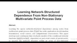 Learning Network Structured Dependence From Non Stationary Multivariate Point Process Data [upl. by Undry41]