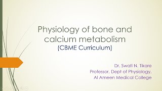 Endocrinology CBME Physiology of bone amp calcium metabolism [upl. by Marka]