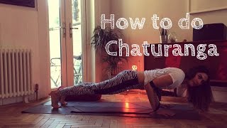 How to do Chaturanga Dandasana yoga pose or how to perfect your vinaysa [upl. by Swane]