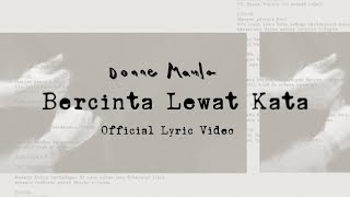 Donne Maula  Bercinta Lewat Kata Official Lyric Video OST Jatuh Cinta Seperti di FilmFilm [upl. by Corabella832]