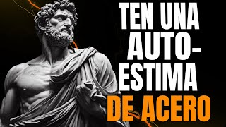 11 Claves Poderosas para Aumentar tu Autoestima ESTOICISMO [upl. by Reseta284]