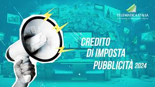 Credito di imposta pubblicità 2024 [upl. by Nakada]