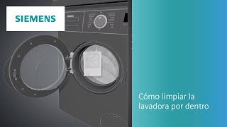 ¿Cómo limpiar la lavadora por dentro ❔❔  SIEMENS [upl. by Armil577]