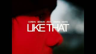 Corbyn Besson  Like That feat Armani White Official Lyric Video [upl. by Haidedej]