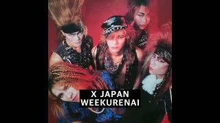 X JAPAN  KURENAI WEEK END Mix [upl. by Eruot]