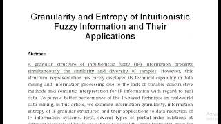 Granularity and Entropy of Intuitionistic Fuzzy Information and Their Applications [upl. by Aloz]