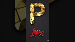 P Lover 💖 please like p 😘 ll Cute status lovelllove lovelatter [upl. by Virnelli]