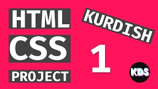 html CSS PART 1 KURDISH  پڕۆژەی [upl. by Gefen]