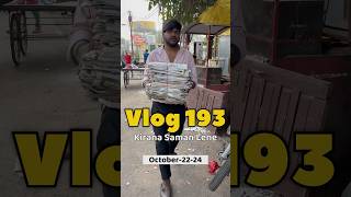 Kirana Saman Lene l Vlog 193 lminivlog vlog shorts l [upl. by Zeuqram887]