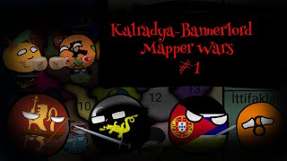 KalradyaBannerlord Mapper Wars  1 Kalradyaya hoşgeldiniz [upl. by Carly15]