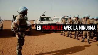 En mission dans le Nord du Mali avec les Casques Bleus de la MINUSMA [upl. by Celinka]