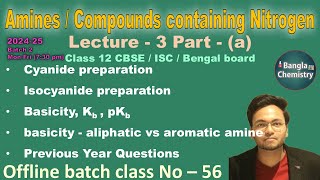 AminesOrganic compounds containing NBatch2 L3aClass 12basicity aromatic vs aliphatic amine Q [upl. by Ahsilav929]