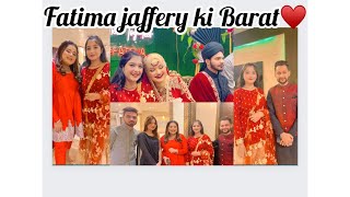 Fatima jaffery amp Shabbar Jaffery barat♥️Kon Kon aya🫣🤷🏻‍♀️vlog26♥️fatimajaffery shabbarjaffry [upl. by Nerraf]