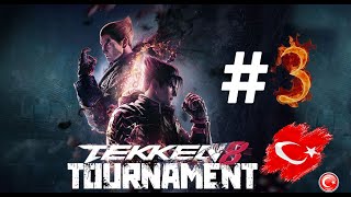 Tekken 8 Online 3 Turnuva Güçlülerin Dünyası 42 [upl. by Calore]