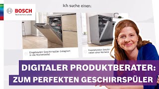 Perfekter Geschirrspüler finden mit dem digitalen Produktberater von Bosch  Bosch Geschirrspüler [upl. by Eelah142]