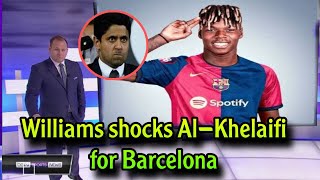 Breaking news Neco Williams shocks AlKhelaifi for Barcelona [upl. by Fridell]