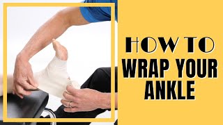 Sprained Ankle How to Wrap Ankle Sprains Correctly Updated [upl. by Martens]