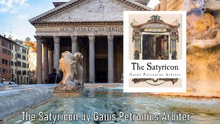 The Satyricon by Petronius [upl. by Rol]