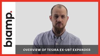 Biamp Tesira Overview of Tesira EXUBT Expander [upl. by Bradly736]