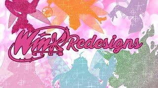 Redesigning the Winx Club [upl. by Bobbee577]