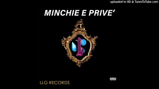 MINCHIE E PRIVE BOTTIGLIE E PRIVE RMX [upl. by Martelli]