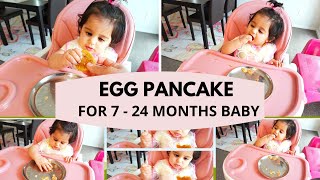 EGG PANCAKE RECIPE  for 7  24 months baby   egg for brain development amp healthy weight gain [upl. by Mcmath]