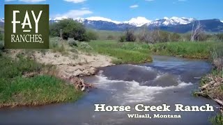 Montana Ranch  Horse Creek Ranch  Wilsall MT  Fay Ranches [upl. by Sophie375]