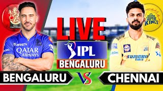 IPL 2024 Live RCB vs CSK Match 68  IPL Live Score amp Commentary  Bengaluru vs Chennai  Innings 2 [upl. by Dante]