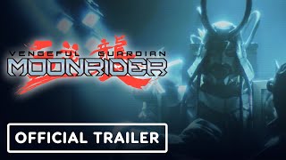 Vengeful Guardian Moonrider  Official Launch Trailer [upl. by Russian732]