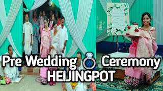 Pre Wedding Ring Ceremony  Heijingpot  Manipuri Culture Wedding DorendraSingha [upl. by Irok]