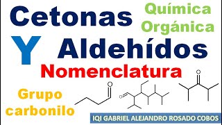 ALDEHIDOS Y CETONAS QUE SON Y COMO NOMBRAR ALDEHIDOS COMO NOMBRAR CETONAS [upl. by Thayer991]