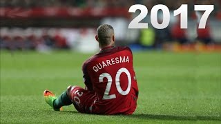 Ricardo Quaresma ● skillstricksgoals ● 20162017 HD [upl. by Bloxberg]