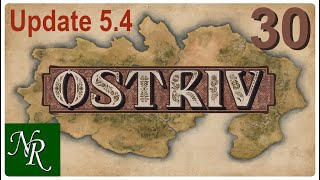 Ostriv Ep 30  Averting The Haypocalypse  Ostriv Alpha 54 Gameplay [upl. by Assel]