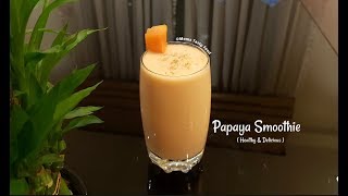 How to Make Papaya Juice With Milk  Healthy and Easy Papaya Milk Smoothie Recipe [upl. by Ragnar]