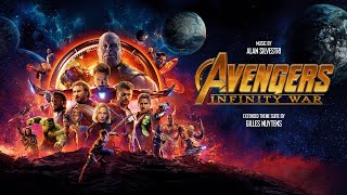 Alan Silvestri  Avengers Infinity War Extended Theme Suite by Gilles Nuytens [upl. by Missy]