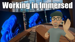 Working in VR with Immersed [upl. by Alper]